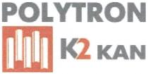 POLYTRON POLYTRON K2 KAN