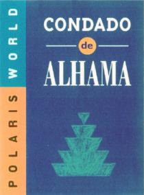 CONDADO ALHAMA CONDADO DE ALHAMA POLARIS WORLD
