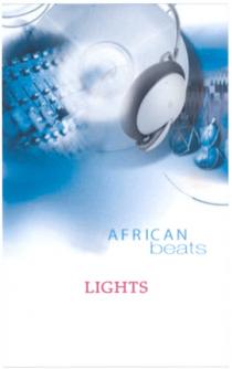 AFRICAN AFRICAN BEATS LIGHTS