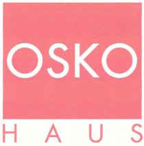 OSKO OSKO HAUS