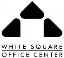 WHITESQUARE SQUARE WHITE SQUARE OFFICE CENTER