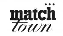 MATCH TOWN