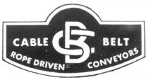 CABLE BELT ROPE DRIVEN CONVEYORS C B С В