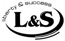 LIBERTY SUCCESS LS L&S LIBERTY & SUCCESS