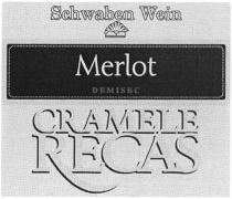 SCHWABEN CRAMELE RECAS CRAMELE RECAS SCHWABEN WEIN MERLOT DEMISEC