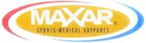 MAXAR MAXAR SPORTS - MEDICAL SUPPORTS