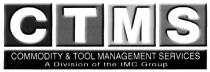CTMS COMMODITY IMC CTMS COMMODITY & TOOL MANAGEMENT SERVICES A DIVISION OF THE IMC GROUP
