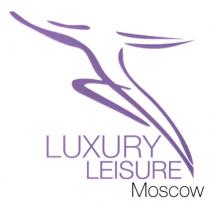 LUXURY LEISURE LUXURY LEISURE MOSCOW