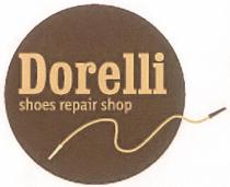 DORELLI DORELLI SHOES REPAIR SHOP