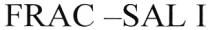 FRAC FRACSAL FRAC - SAL I