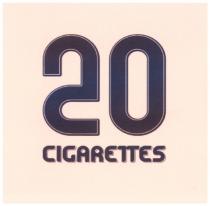 CIGARETTES 20 CIGARETTES