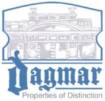 DAGMAR DAGMAR PROPERTIES OF DISTINCTION