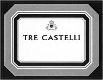 CASTELLI TRE CASTELLI