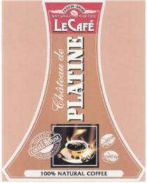 LE CAFE CHATEAU DE PLATINE COFFEE HOUSE QUALITY GUARANTEE NATURAL COFFEE FREEZE - DRIED