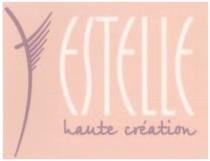 ESTELLE HAUTECREATION ESTELLE HAUTE CREATION