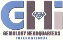 GEMOLOGY HEADQUARTERS GHI GEMOLOGY HEADQUARTERS INTERNATIONAL