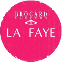 FAYE LAFAYE BROCARD LA FAYE BROCARD PARFUMSPARFUMS