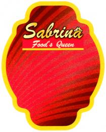 SABRINA FOODS FOOD SABRINA FOODS QUEENFOOD'S QUEEN