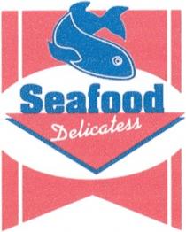 SEAFOOD DELICATESSDELICATESS