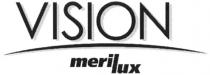 MERI LUX VISION MERILUXMERILUX