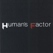 HUMAN HUMANS HUMANS FACTORHUMAN'S FACTOR