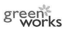 GREENWORKS GREEN WORKSWORKS