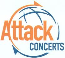 АТТАСК ATTACK CONCERTSCONCERTS