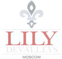 DEVALLEYS LILY DEVALLEYS MOSCOWMOSCOW