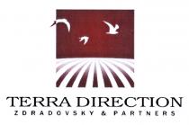 DIRECTION ZDRADOVSKY TERRADIRECTION TERRA DIRECTION ZDRADOVSKY & PARTNERSPARTNERS