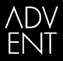 ADVENT ADV ENT ADV ENT