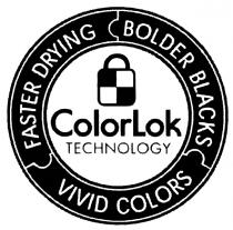 COLORLOK VIVIDCOLORS LOK COLOR LOK COLORLOK VIVID COLORS FASTER DRYING BOLDER BLACKS TECHNOLOGYTECHNOLOGY