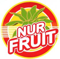 FRUIT NUR FRUIT