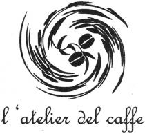 ATELIER LATELIER DEL CAFFEL'ATELIER CAFFE