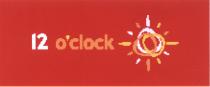 OCLOCK CLOCK 12 O`CLOCKO`CLOCK