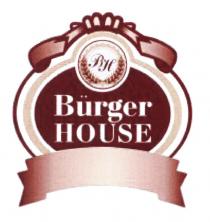 BURGERHOUSE BURGER ВН BH BURGER HOUSEHOUSE