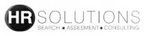 SOLUTIONS SEARCH ASSESMENT CONSULTING HR SOLUTIONS SEARCH ASSESMENT CONSULTING