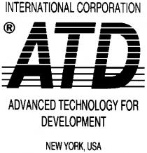ATD INTERNATIONAL CORPORATION ADVANCED TECHNOLOGY FOR DEVELOPMENT