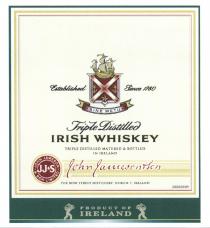 JAMESON JAMESONTSON JJ JJS JJ&S JOHN JAMESON & SON LIMITED IRISH WHISKEY SINE METU ESTABLISHED SINCE 1870 PRODUCT OF IRELAND TRIPLE DISTILLEDDISTILLED