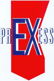 PREXESS PREX EXESS EX PRESS PREXESS