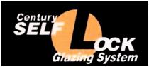 SELFLOCK CENTURY SELF LOCK GLAZING SYSTEMSYSTEM