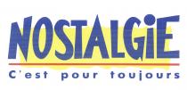 NOSTALGIE TOUYOURS EST CEST NOSTALGIE CEST POUR TOUYOURSC'EST