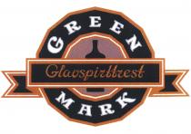 GREENMARK GLAVSPIRTTREST MARK GREEN MARK GLAVSPIRTTREST