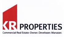 PROPERTIES KR PROPERTIES COMMERCIAL REAL ESTATE OWNER DEVELOPER MANAGERMANAGER