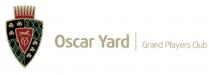 OSCAR YARD OSCARYARD OY OSCAR YARD GRAND PLAYERS CLUBCLUB