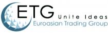 UNITEIDEAS IDEAS EUROASIAN ETG UNITE IDEAS EUROASIAN TRADING GROUPGROUP