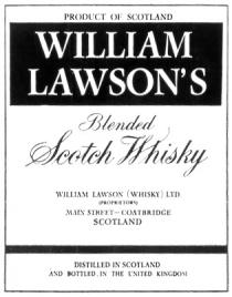 WILLIAM LAWSONS LAWSON SCOTCH WHISKY SCOTLAND