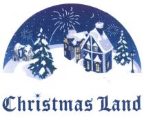 CHRISTMASLAND CHRISTMAS CHRISTMAS LANDLAND