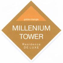 MILLENIUM MILLENIUM TOWER GOLDEN TRIANGLE RESIDENCE DE LUXELUXE