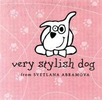 STYLISH SVETLANA ABRAMOVA VERY STYLISH DOG FROM SVETLANA ABRAMOVA