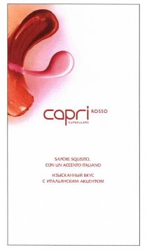 CAPRI CAPRIROSSO CAPRI ROSSO SUPERSLIMS SAPORE SQUISITO CON UN ACCENTO ITALIANO ИЗЫСКАННЫЙ ВКУС С ИТАЛЬЯНСКИМ АКЦЕНТОМАКЦЕНТОМ